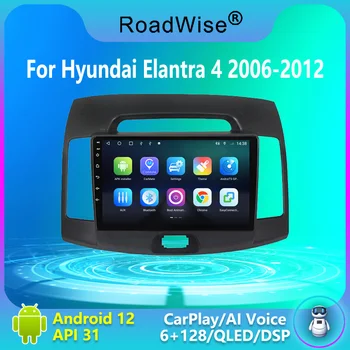 Roadwise 8+256 Android 12 autorádia pre Hyundai Elantra 4 HD 2006 - 2012 Multimediálne 4G Wifi GPS DSP DVD 2 DIN Autoradio Stereo