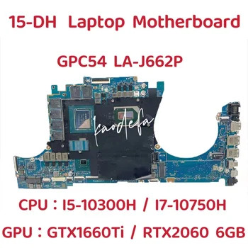 LA-J662P Pre HP Znamenie 15-DH Notebook Doske CPU: I5-10300H I7-10750H GPU: N18E-G0-A1 N18E-G1-B-KD-A1 6GB M01318-601 Doske