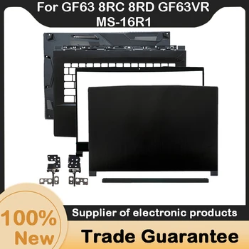 Nové Pre MSI GF63 8RC 8RD GF63VR MS-16R1 Zadné Veko LCD Zadný Kryt / Predný Rám/ veľké písmená opierka Dlaní / Spodnej časti / Závesov
